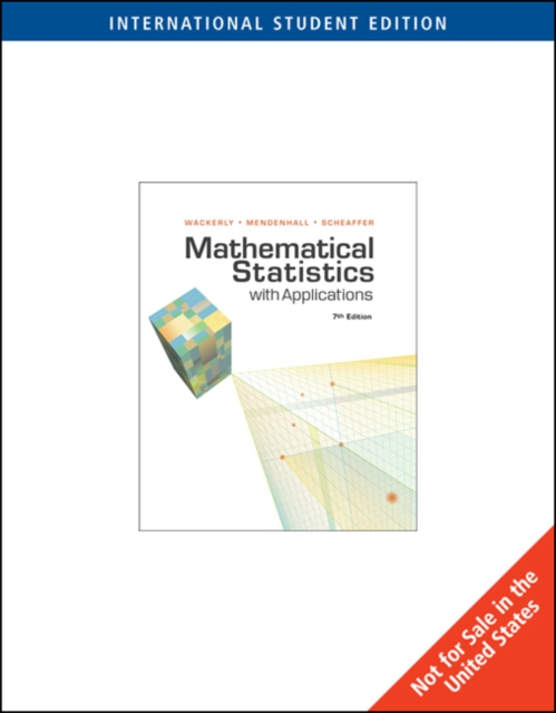 Mathematical Statistics with Applications, International Edition, Paperback / softback Book