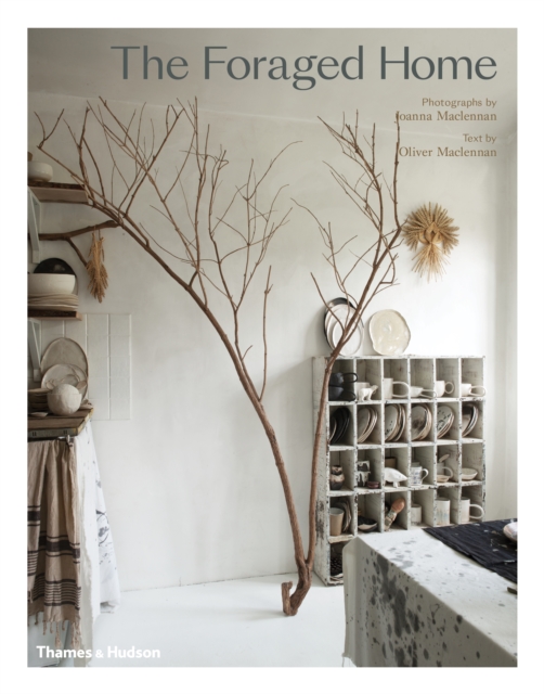 The Foraged Home, Hardback Book