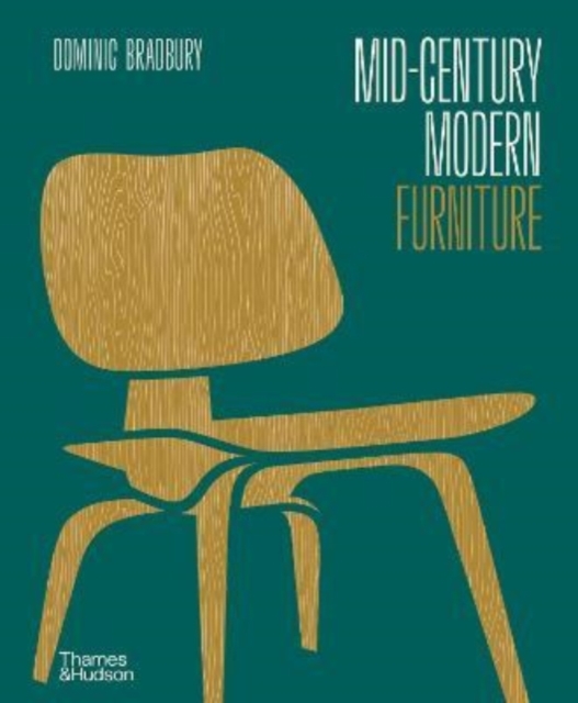 Mid-Century Modern Furniture, Hardback Book