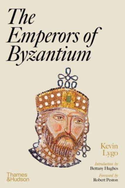 The Emperors of Byzantium, Hardback Book