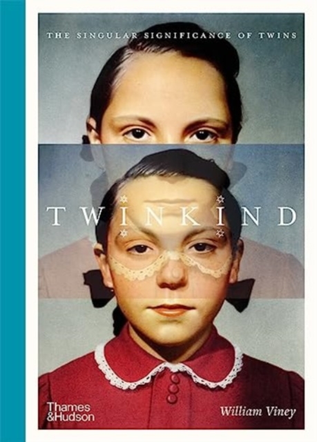 Twinkind : The singular significance of twins, Hardback Book