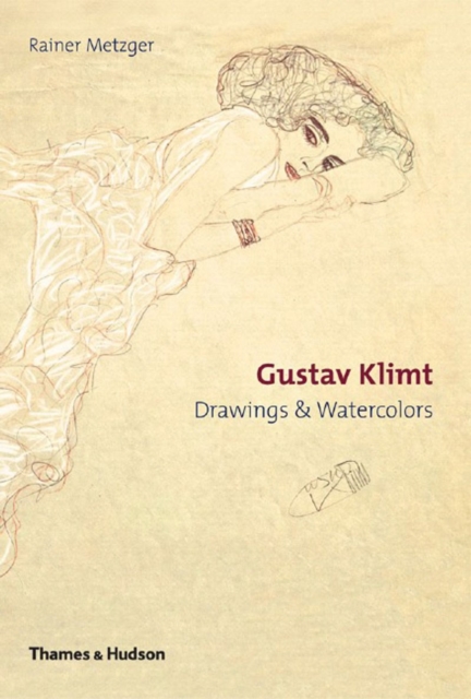 Gustav Klimt : Drawings & Watercolours, Hardback Book