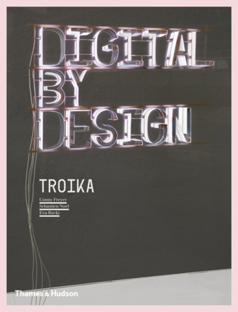 Digital by Design : Crafting Technology for Products and Environments, Paperback / softback Book