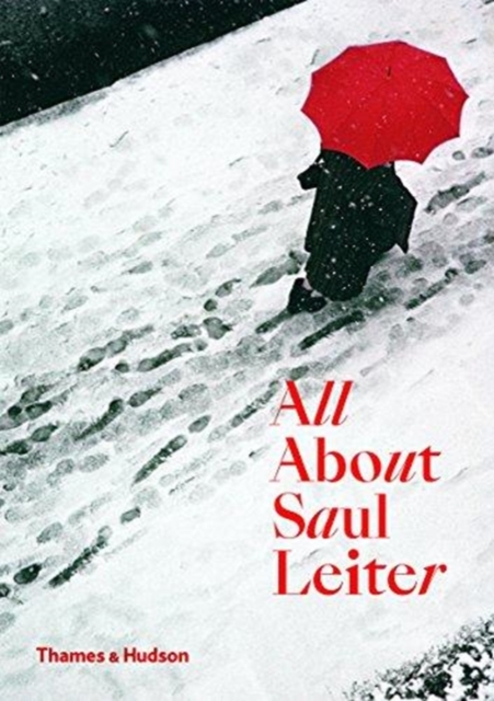 All About Saul Leiter, Paperback / softback Book