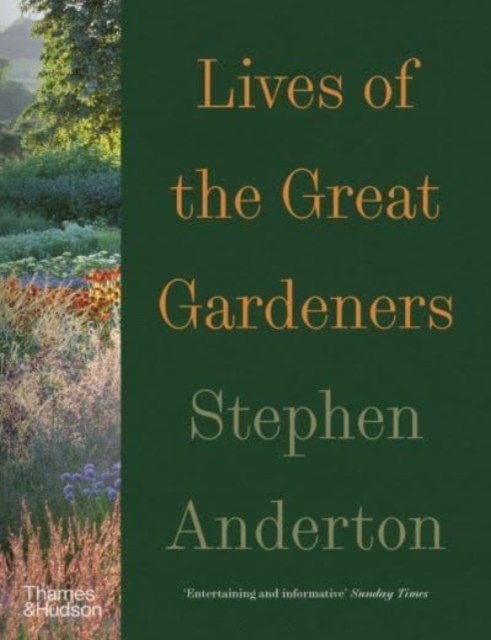 Lives of the Great Gardeners, Paperback / softback Book