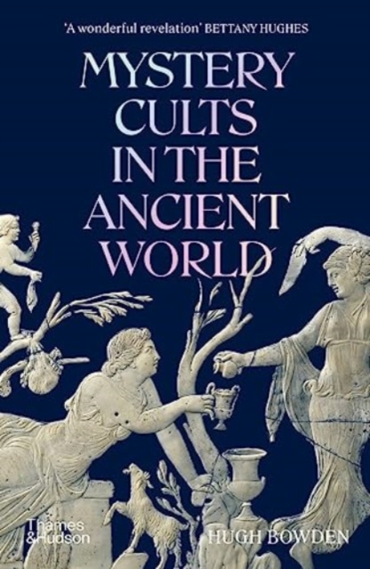 Mystery Cults in the Ancient World, Paperback / softback Book