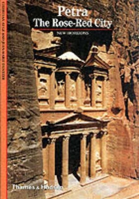 Petra : The Rose-Red City, Paperback / softback Book