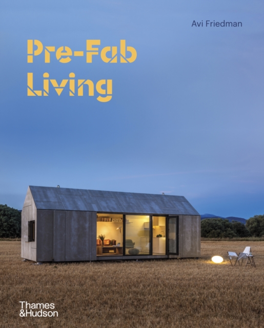 Pre-Fab Living, Hardback Book