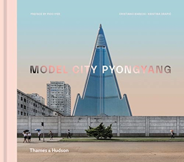 Model City Pyongyang, Hardback Book