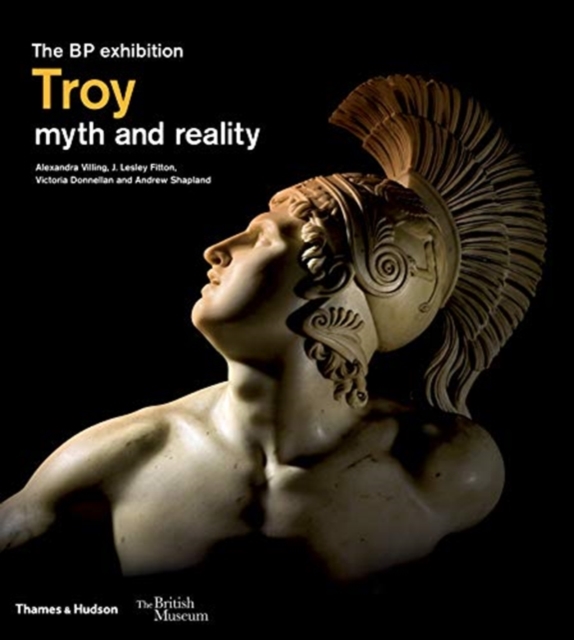 Troy: myth and reality (British Museum), Hardback Book
