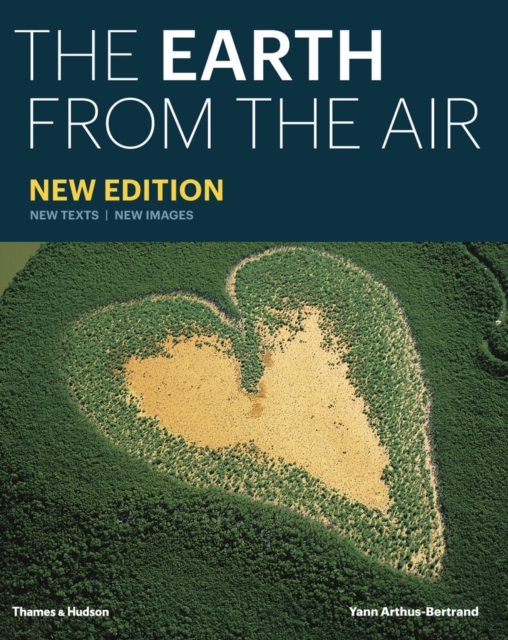 The Earth from the Air, Hardback Book