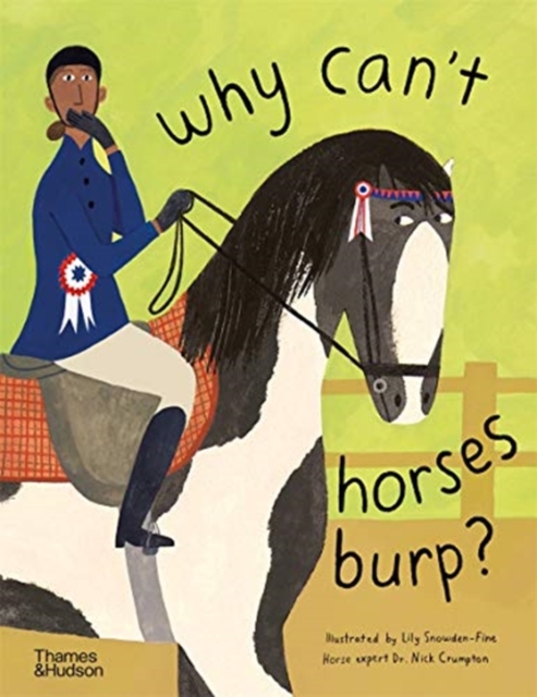 Why can't horses burp?, Hardback Book