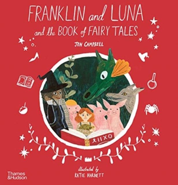 Franklin and Luna and the Book of Fairy Tales, Paperback / softback Book