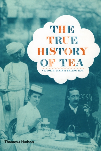 The True History of Tea, EPUB eBook