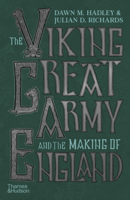 The Viking Great Army and the Making of England, EPUB eBook