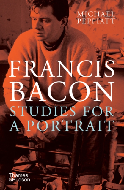 Francis Bacon: Studies for a Portrait, EPUB eBook