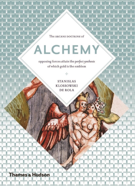 Alchemy : The Secret Art, Paperback / softback Book