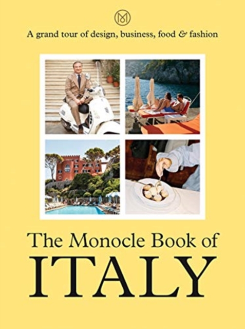 The Monocle Book of Italy, Hardback Book