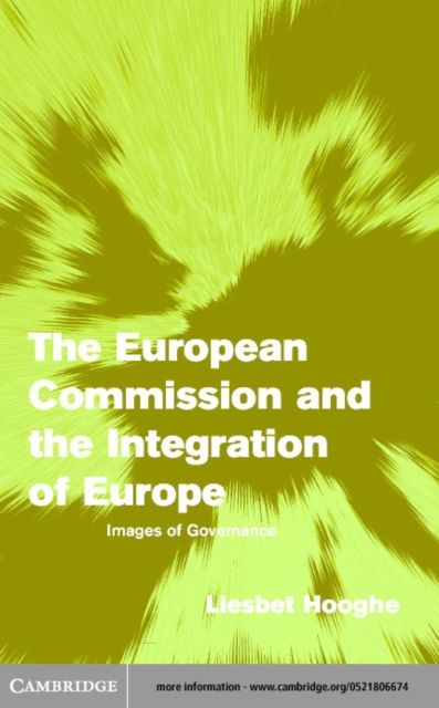 European Commission and the Integration of Europe : Images of Governance, PDF eBook