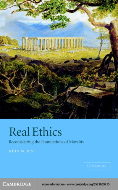 Real Ethics : Reconsidering the Foundations of Morality, PDF eBook