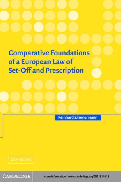 Comparative Foundations of a European Law of Set-Off and Prescription, PDF eBook