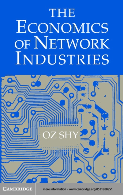 The Economics of Network Industries, PDF eBook