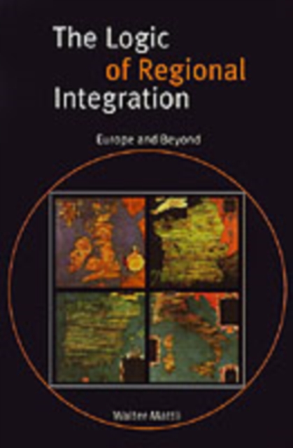 Logic of Regional Integration : Europe and Beyond, PDF eBook