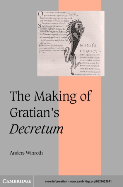 Making of Gratian's Decretum, PDF eBook