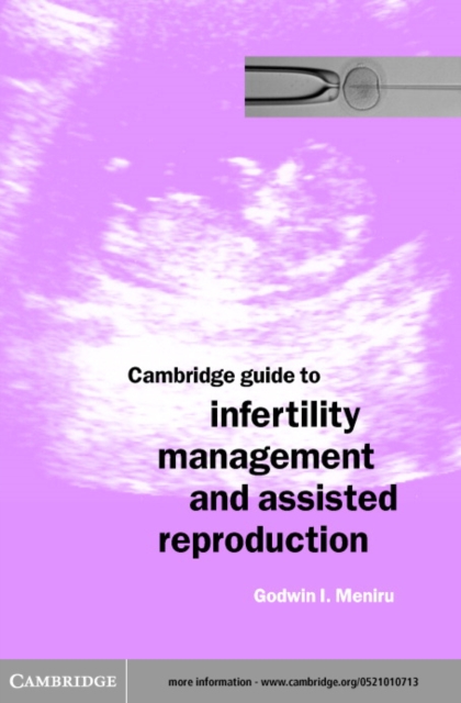 Cambridge Guide to Infertility Management and Assisted Reproduction, PDF eBook