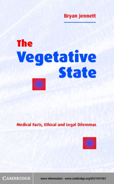 Vegetative State : Medical Facts, Ethical and Legal Dilemmas, PDF eBook