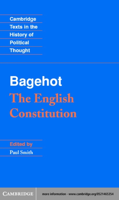 Bagehot: The English Constitution, PDF eBook