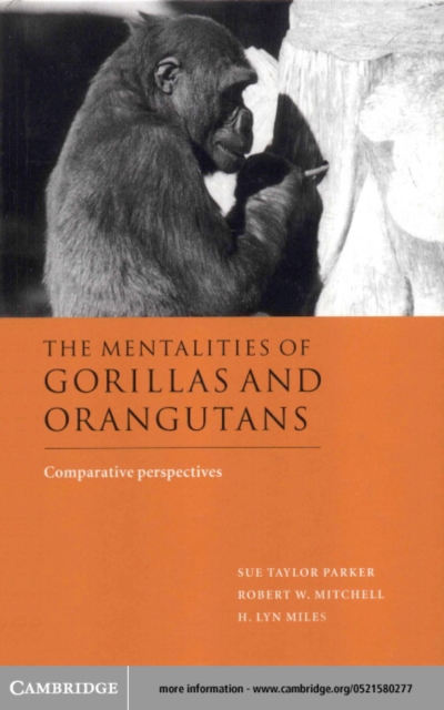 Mentalities of Gorillas and Orangutans : Comparative Perspectives, PDF eBook