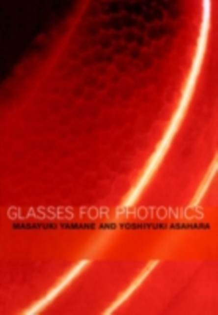 Glasses for Photonics, PDF eBook