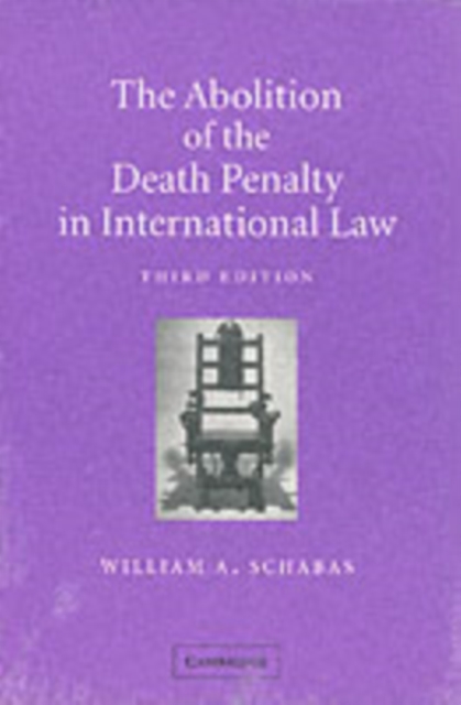The Abolition of the Death Penalty in International Law, PDF eBook
