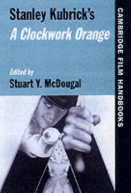 Stanley Kubrick's A Clockwork Orange, PDF eBook