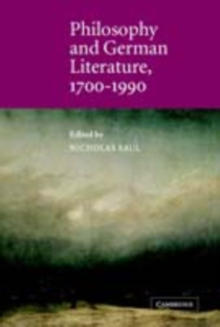 Philosophy and German Literature, 1700-1990, PDF eBook