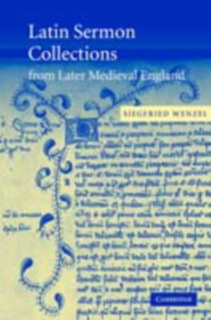 Latin Sermon Collections from Later Medieval England : Orthodox Preaching in the Age of Wyclif, PDF eBook