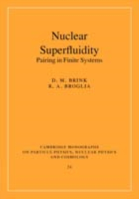 Nuclear Superfluidity : Pairing in Finite Systems, PDF eBook
