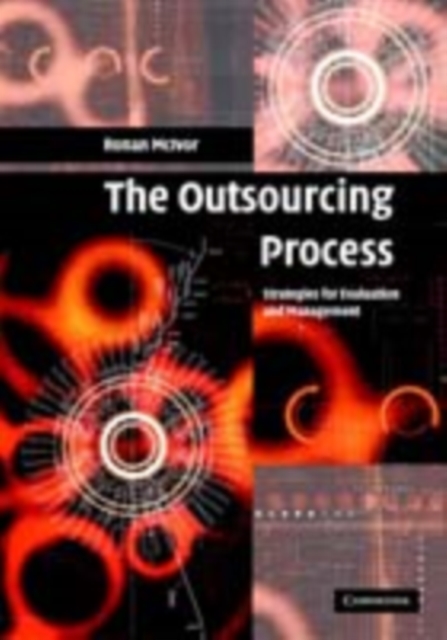 Outsourcing Process : Strategies for Evaluation and Management, PDF eBook