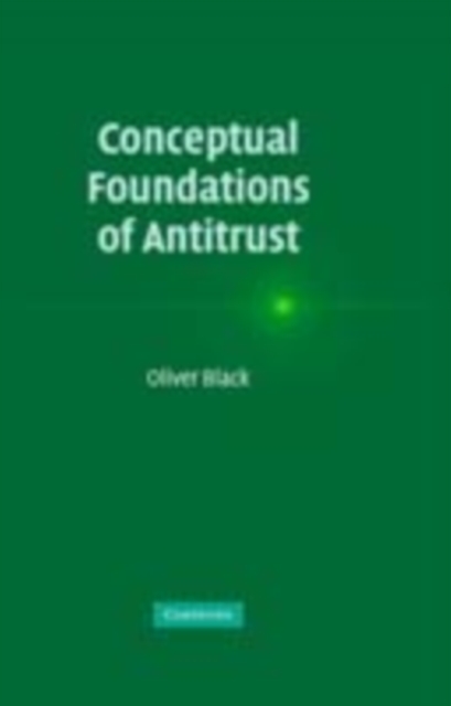 Conceptual Foundations of Antitrust, PDF eBook