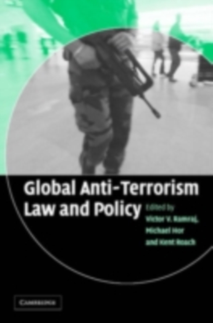 Global Anti-Terrorism Law and Policy, PDF eBook