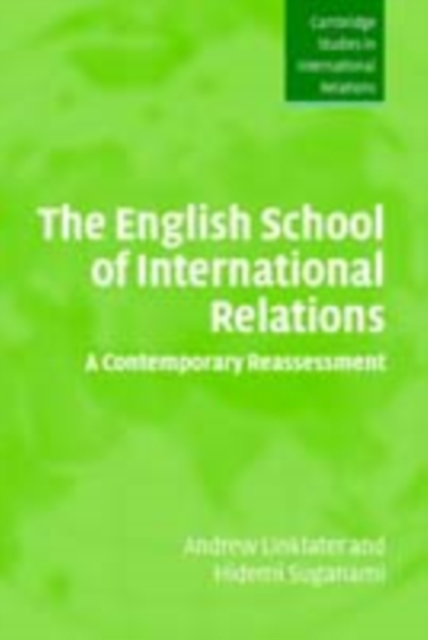 English School of International Relations : A Contemporary Reassessment, PDF eBook