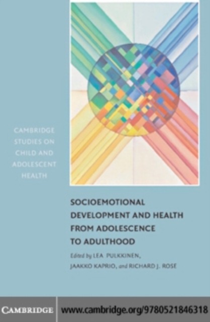 Socioemotional Development and Health from Adolescence to Adulthood, PDF eBook