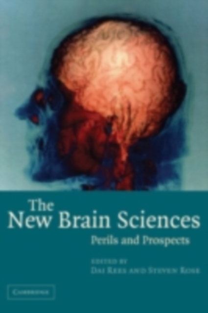 New Brain Sciences : Perils and Prospects, PDF eBook