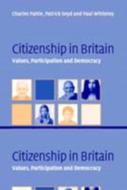 Citizenship in Britain : Values, Participation and Democracy, PDF eBook