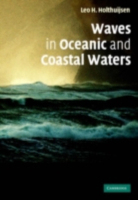 Waves in Oceanic and Coastal Waters, PDF eBook
