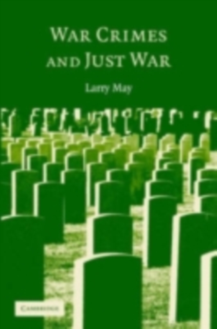 War Crimes and Just War, PDF eBook