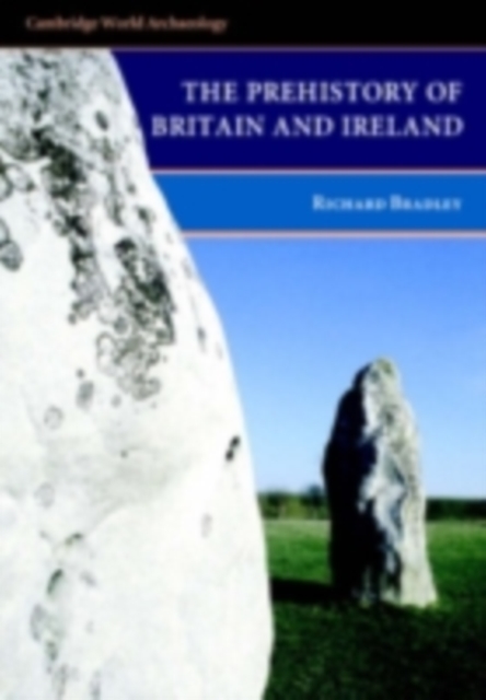 Prehistory of Britain and Ireland, PDF eBook