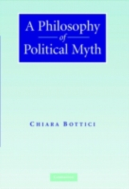Philosophy of Political Myth, PDF eBook