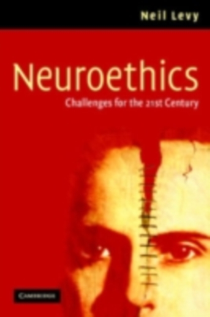 Neuroethics : Challenges for the 21st Century, PDF eBook